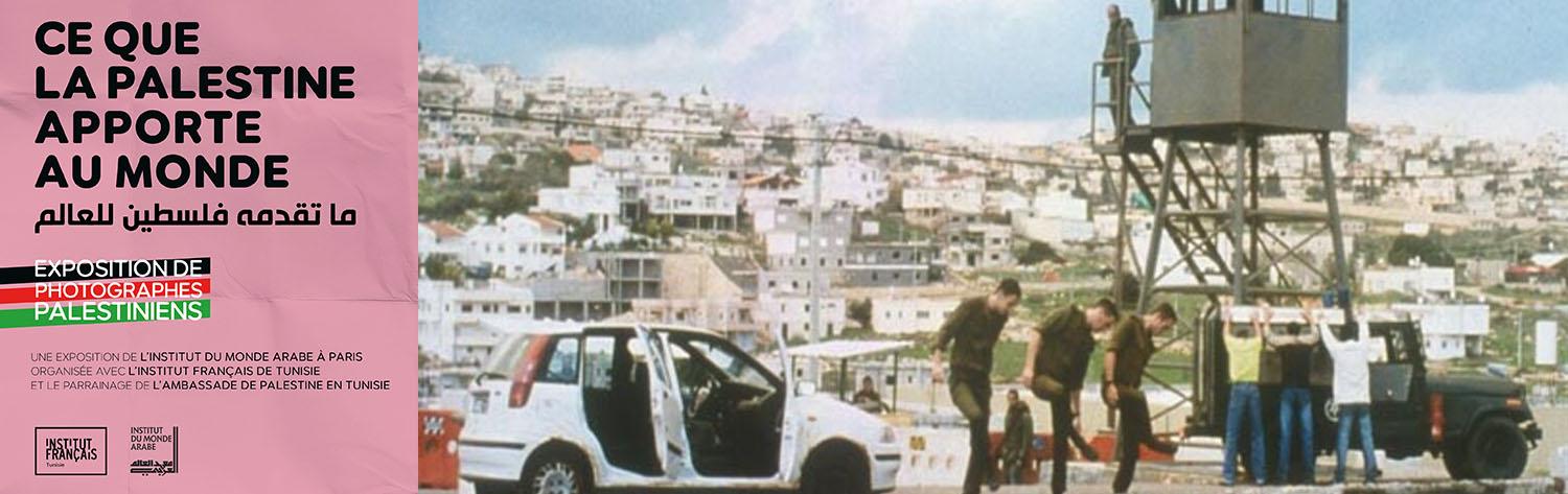 Exposition Photographes Palestiniens - Intervention divine - IMA - IFT
